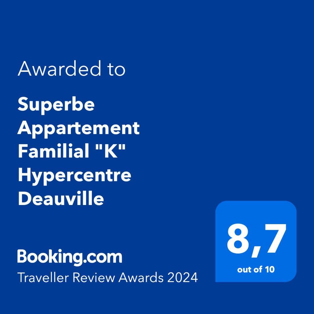 Superbe Appartement Familial "K" Hypercentre Deauville Exteriör bild